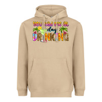 Mushroom you had me at day drinking Heavyweight Hoodie - Zillion Design Studio