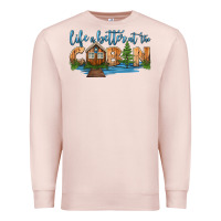 Pale Pink life is better at the cabin Premium Sweatshirt - HRA Design Shop