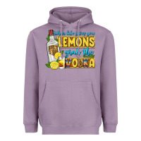 Lavender when life gives you lemons grab the vodka Heavyweight Hoodie - Zillion Design Studio