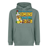 Sage when life gives you lemons grab the vodka Heavyweight Hoodie - Zillion Design Studio