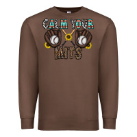 Chestnut calm your mits baseball Premium Sweatshirt - CowhideDigitalArt