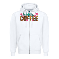 White but first coffee Zipper Hoodie - texasbilliewilder
