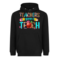 Black teachers gonna teach Heavyweight Hoodie - Zillion Design Studio