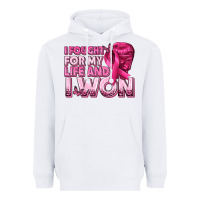 White I Fought For My Life and I Won Breast Cancer Heavyweight Hoodie - texasbilliewilder