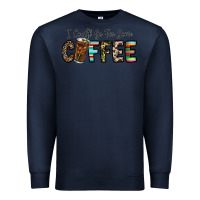 Navy i could go for some coffee Premium Sweatshirt - CowhideDigitalArt
