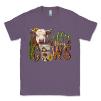 Lavender coffee then cows Classic Tee - texasbilliewilder