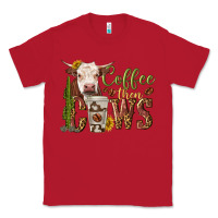 Red coffee then cows Classic Tee - texasbilliewilder