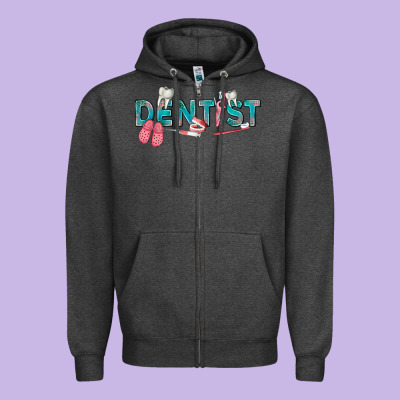 Dentist Zipper Hoodie Designed By Texasbilliewilder