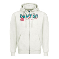 Oatmeal Heather dentist Zipper Hoodie - texasbilliewilder