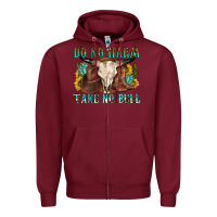 Burgundy do no harm take no bull western Zipper Hoodie - texasbilliewilder