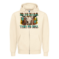 Sandshell do no harm take no bull western Zipper Hoodie - texasbilliewilder