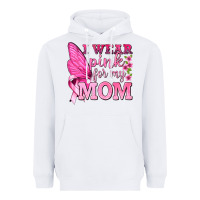 White I Wear Pink For My Mom with Butterfly Heavyweight Hoodie - texasbilliewilder