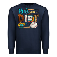 Navy rub some dirt on it baseball Premium Sweatshirt - HRA Design Shop