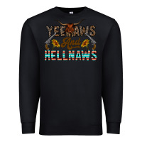 Black yeehaws and hellnaws Premium Sweatshirt - CowhideDigitalArt