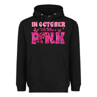 Black In October We Wear Pink Heavyweight Hoodie - texasbilliewilder