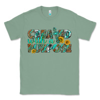 Sage created with a purpose Classic Tee - texasbilliewilder