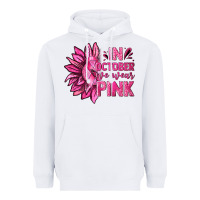 White In October We Wear Pink Sunflower Heavyweight Hoodie - texasbilliewilder