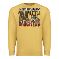 Antique Gold I'm Not Just A Daddy's Little Girl Premium Sweatshirt - CowhideDigitalArt