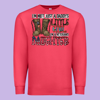 I'm Not Just A Daddy's Little Girl Premium Sweatshirt Designed By Cowhidedigitalart