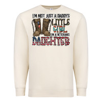 Sandshell I'm Not Just A Daddy's Little Girl Premium Sweatshirt - CowhideDigitalArt
