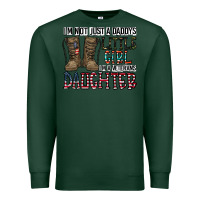 Sports Green I'm Not Just A Daddy's Little Girl Premium Sweatshirt - CowhideDigitalArt