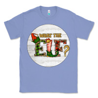 Colony Blue What The Elf Christmas Classic Tee - RanaPortraitStore