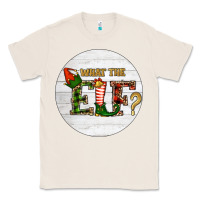 Natural What The Elf Christmas Classic Tee - RanaPortraitStore