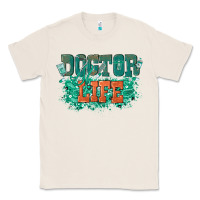 Natural doctor life Classic Tee - texasbilliewilder