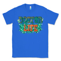 True Royal doctor life Classic Tee - texasbilliewilder