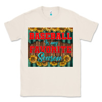 Natural baseball is my favorite season tumbler Classic Tee - BundleAndBundleShop