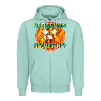 Seafoam i m fulfilling my destiny Zipper Hoodie - texasbilliewilder