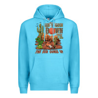 Ocean Blue aintgoin down til the sun comes up desert Premium Hoodie - NancyCooperArtShop