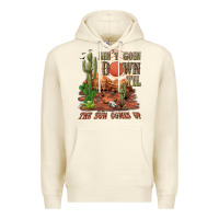 Sandshell aintgoin down til the sun comes up desert Premium Hoodie - NancyCooperArtShop