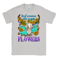 Moon Dust find someone who grows flowers Classic Tee - texasbilliewilder