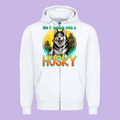 Zipper Hoodie life is better with a husky