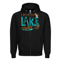 Black living on lake time Zipper Hoodie - texasbilliewilder