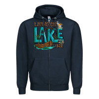 Navy living on lake time Zipper Hoodie - texasbilliewilder