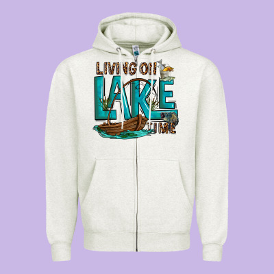 Zipper Hoodie living on lake time