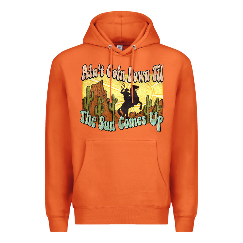 Aint Goin Down Til The Sun Comes Up Cowboy Premium Hoodie by NancyCooperArtShop | Teevron