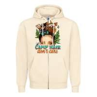 Sandshell messy bun camp hair dont care Zipper Hoodie - texasbilliewilder
