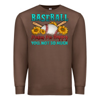 Chestnut baseball makes me happy you, not so much Premium Sweatshirt - HRA Design Shop