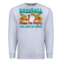 Heather Grey baseball makes me happy you, not so much Premium Sweatshirt - HRA Design Shop