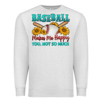 Oatmeal Heather baseball makes me happy you, not so much Premium Sweatshirt - HRA Design Shop