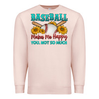 Pale Pink baseball makes me happy you, not so much Premium Sweatshirt - HRA Design Shop