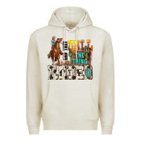 Oatmeal Heather and they call the thing rodeo Premium Hoodie - NancyCooperArtShop