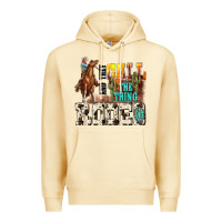 Pina Colada and they call the thing rodeo Premium Hoodie - NancyCooperArtShop