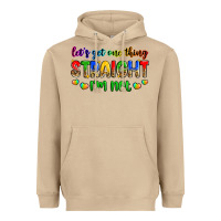 Let's Get One Thing Straight I'm Not Heavyweight Hoodie | Teevron