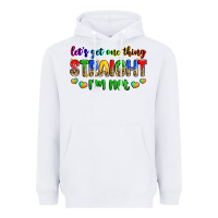 White let's get one thing straight i'm not Heavyweight Hoodie - Zillion Design Studio