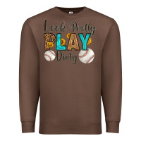 Chestnut look pretty  play dirty Premium Sweatshirt - HRA Design Shop