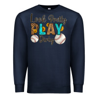 Navy look pretty  play dirty Premium Sweatshirt - HRA Design Shop